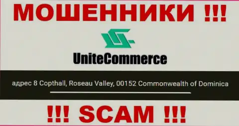 8 Copthall, Roseau Valley, 00152 Commonwealth of Dominica - это оффшорный юридический адрес Unite Commerce, показанный на интернет-ресурсе данных мошенников