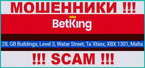 28, GB Buildings, Level 3, Watar Street, Ta`Xbiex, XBX 1301, Malta - юридический адрес, где пустила корни мошенническая компания BetKing One