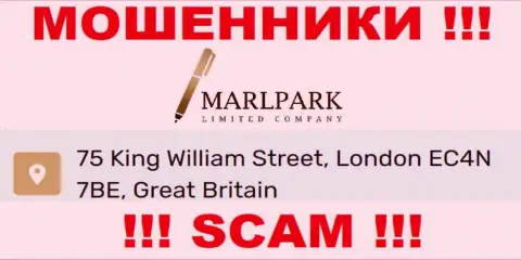 Адрес регистрации MarlparkLtd, размещенный у них на веб-портале - ложный, будьте очень осторожны !!!